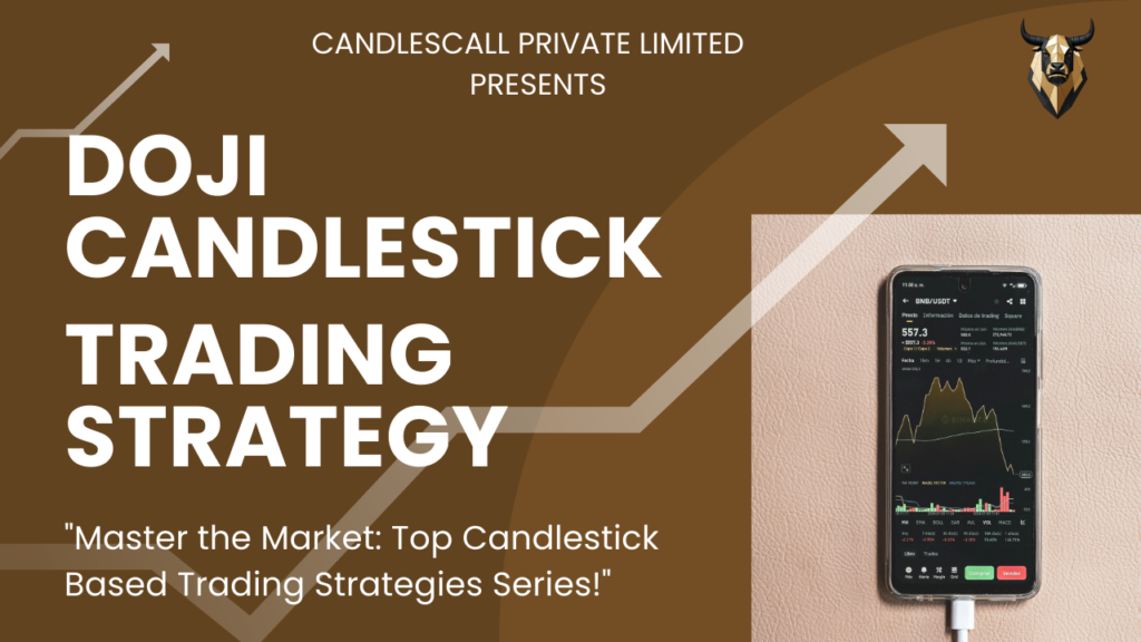 Doji Candlestick Trading Strategy 2